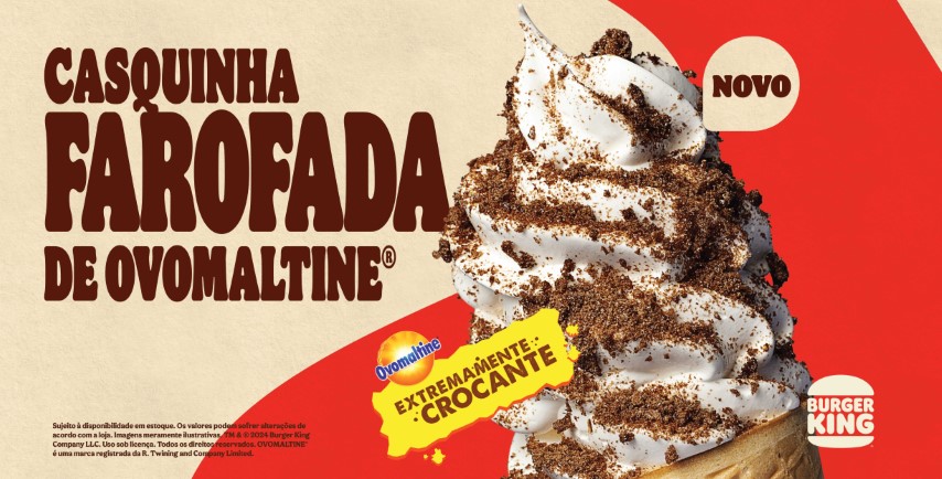 Burger King® traz adicional de Ovomaltine® na casquinha para homenagear os farofeiros de plantão Burger King® traz adicional de Ovomaltine® na casquinha para homenagear os farofeiros de plantão